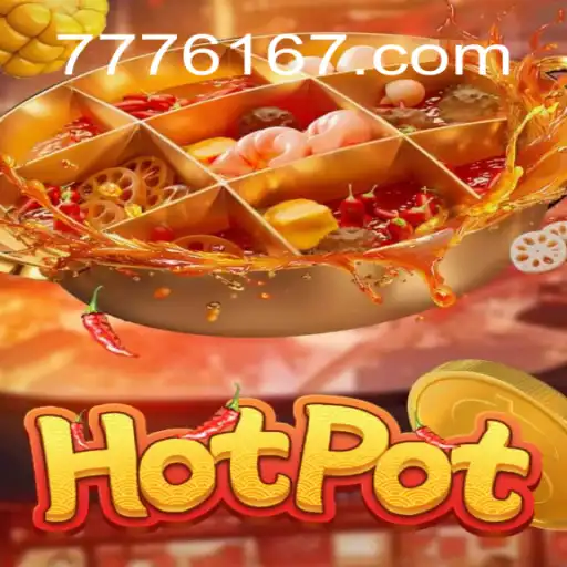 Descubra o Fascinante Mundo do Jogo Hotpot e sua Conexão com 6167.com